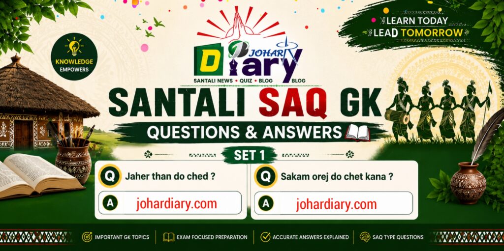 Santali Gk SAQ johardiary.com